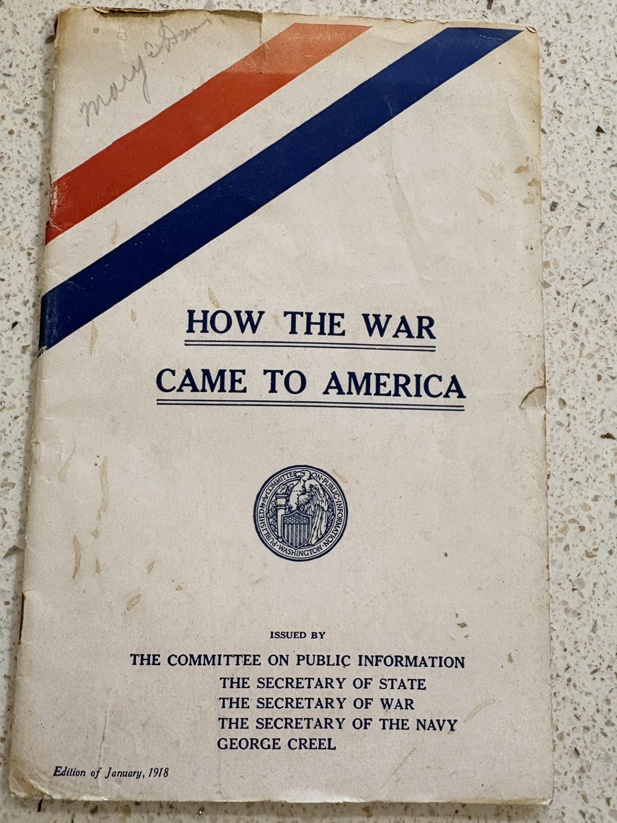 1918 How The War Came To America Issued By Secretary Of War WWI Propoganda