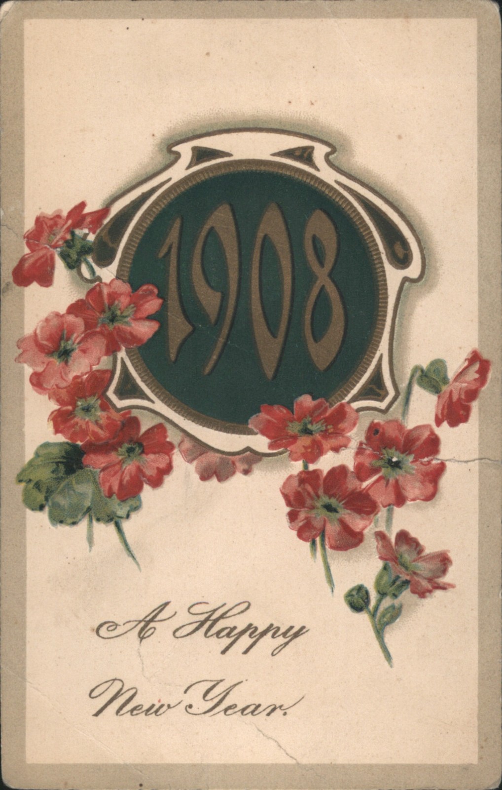 New Year Dates 1908 Year’s Greeting with Red Geraniums Decorative Date Shield