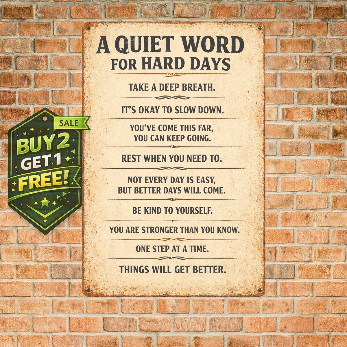 Motivational Water-Resistant Metal Sign 8×12 Durable Indoor Office Plaque