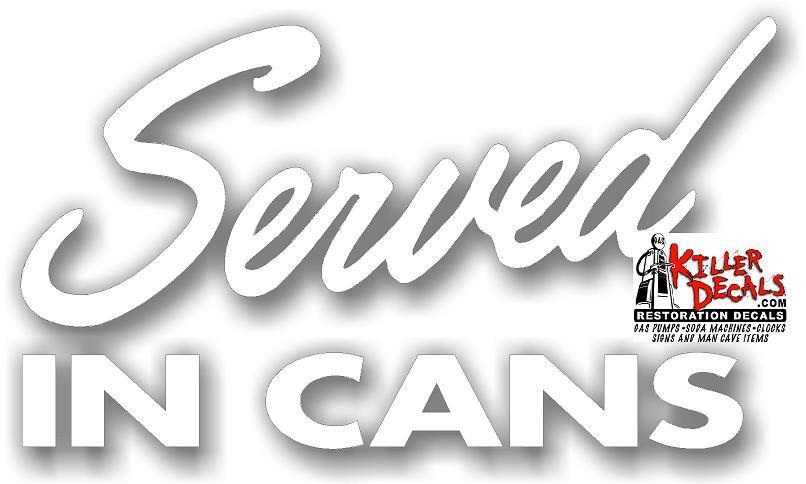 10.5″x 6″ PEPSI white “SERVED IN CANS” decal SODA POP VENDING MACHINE COOLER