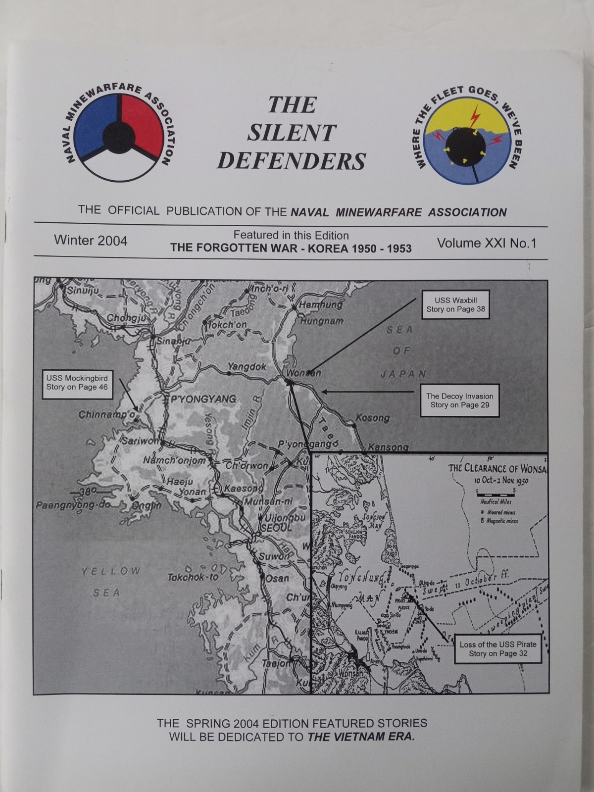 NAVAL MINE WARFARE Association The Silent Defenders 2004 Vol. 21 KOREA 1950-1953