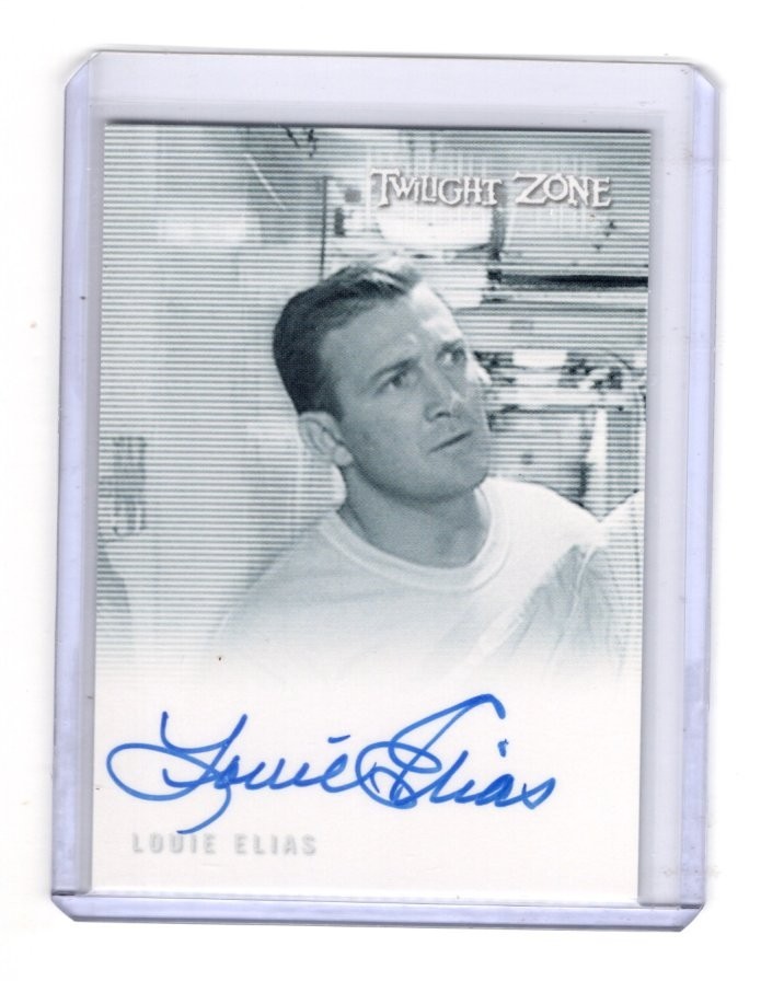 2009 RITTENHOUSE TWILIGHT ZONE LOUIE ELIAS A-137 AUTOGRAPH 1933-2017