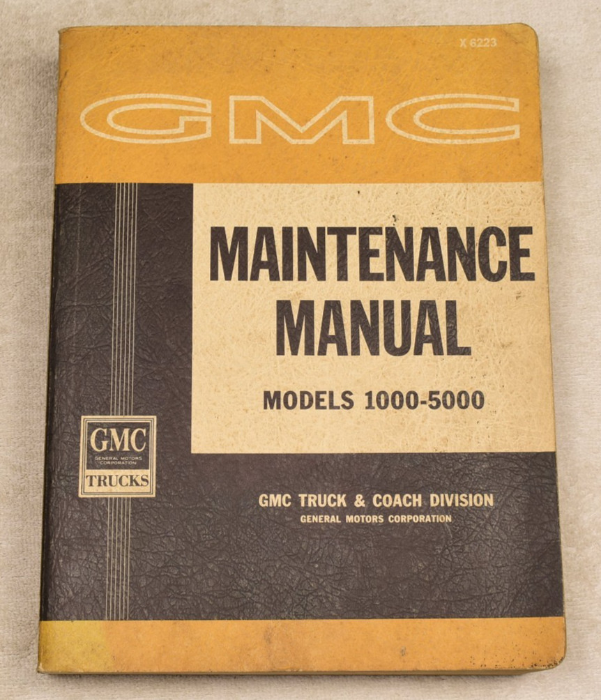 1962 GMC TRUCK 1000 – 5000 MODELS SERVICE / SHOP MANUAL – Original