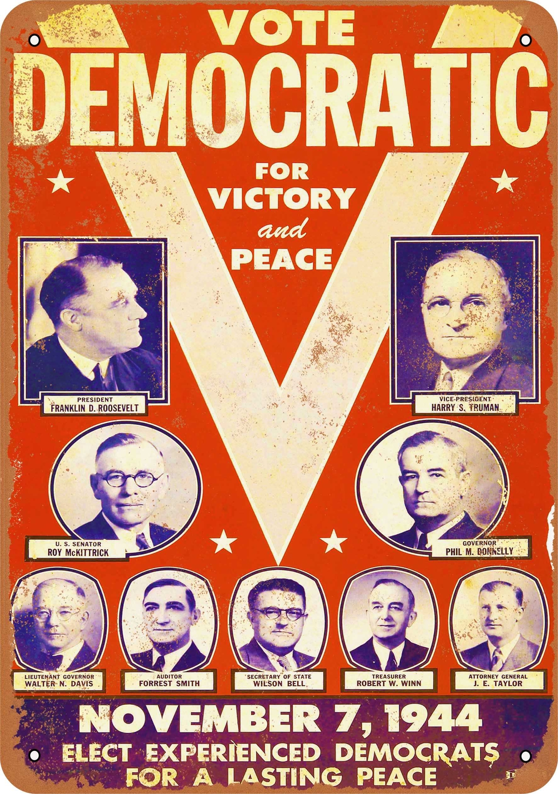Metal Sign – 1944 Democratic Ticket Campaign – Vintage Look Reproduction