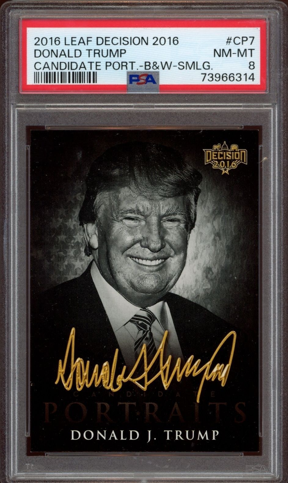 2016 Leaf Decision Candidate Portraits Smiling Donald Trump #CP7 PSA 8