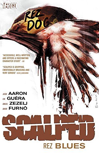 Scalped 7: Rez Blues