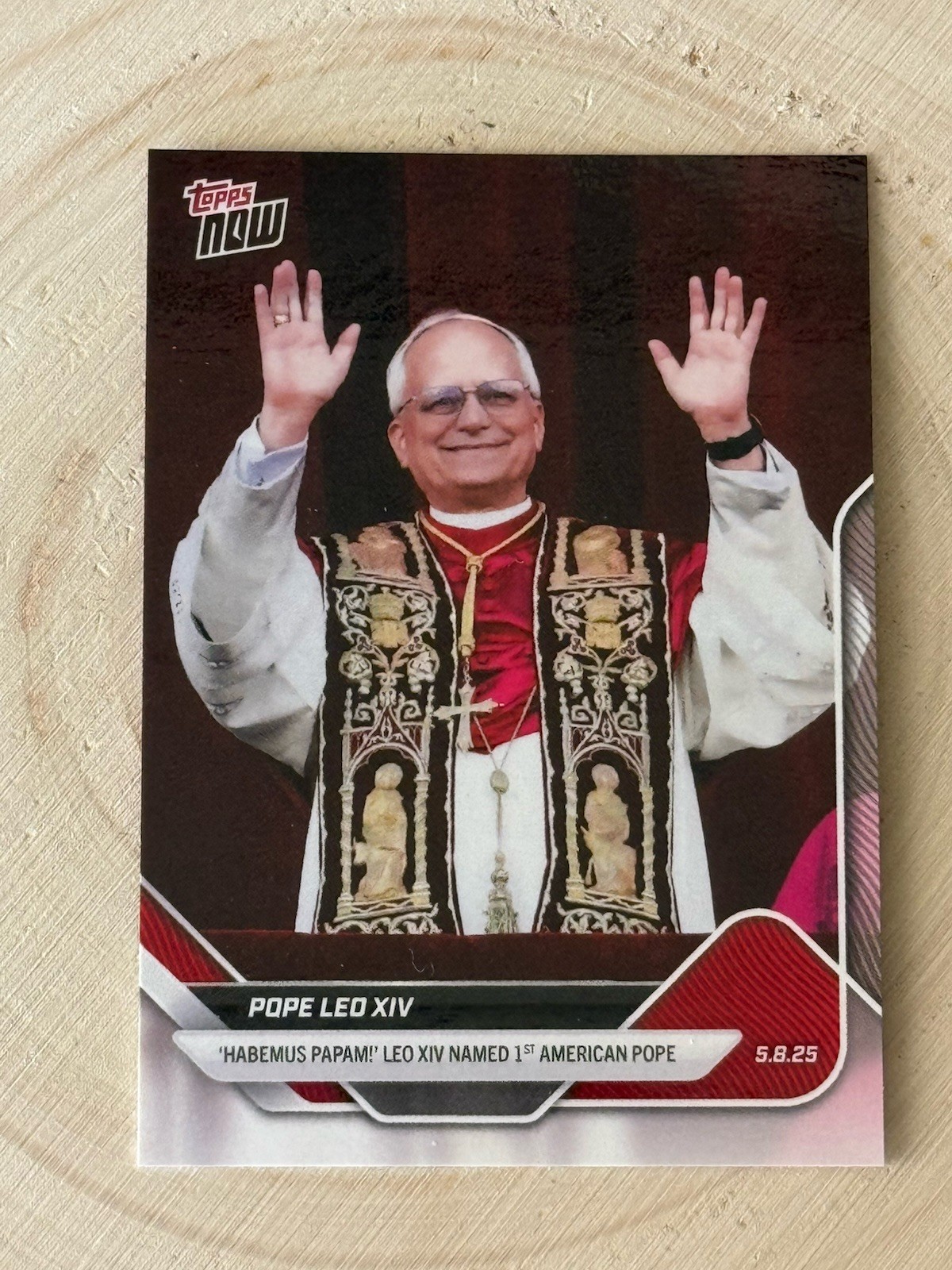 2025 Topps Now Pope Leo XIV – Card #POPE-1 – 1st American Pope