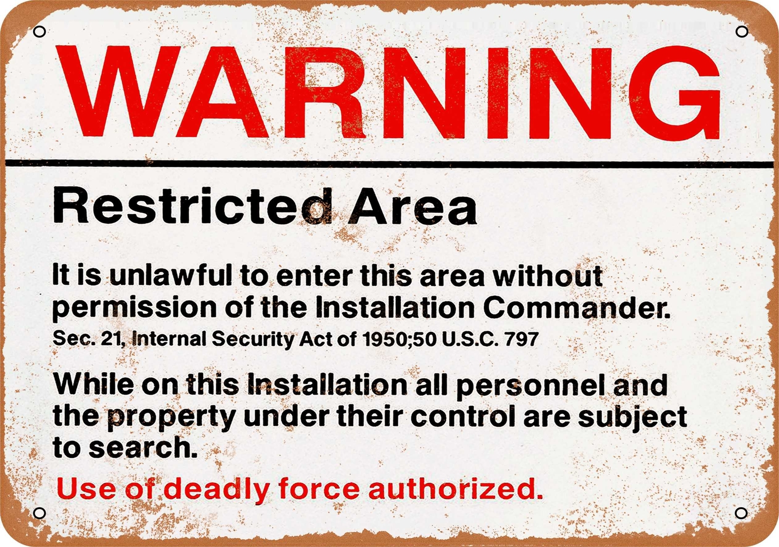 Metal Sign – Warning Restricted Military Area 51 – Vintage Look Reproduction