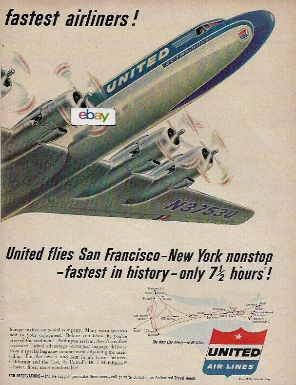 UNITED AIR LINES 1954 2 PG SAN FRANCISCO-NEW YORK DC-7 FASTEST 7 1/2 HRS AD