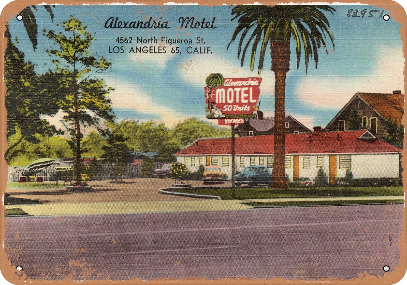Metal Sign – California Postcard – Alexandria Motel, 4562 North Figueroa St., L