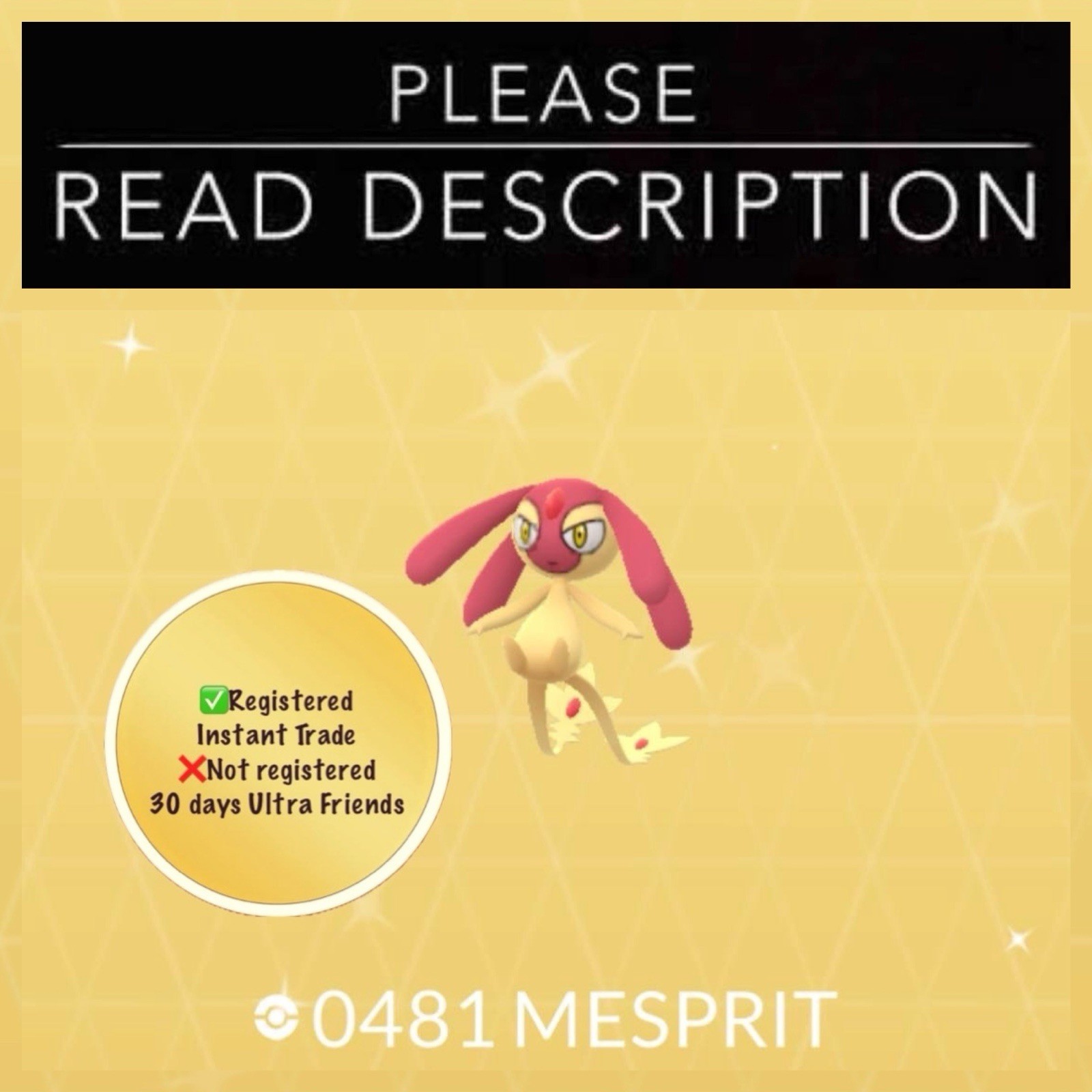 Shiny Mesprit (Instant registered or 30 days Ultra Friends) – Pokémon Go