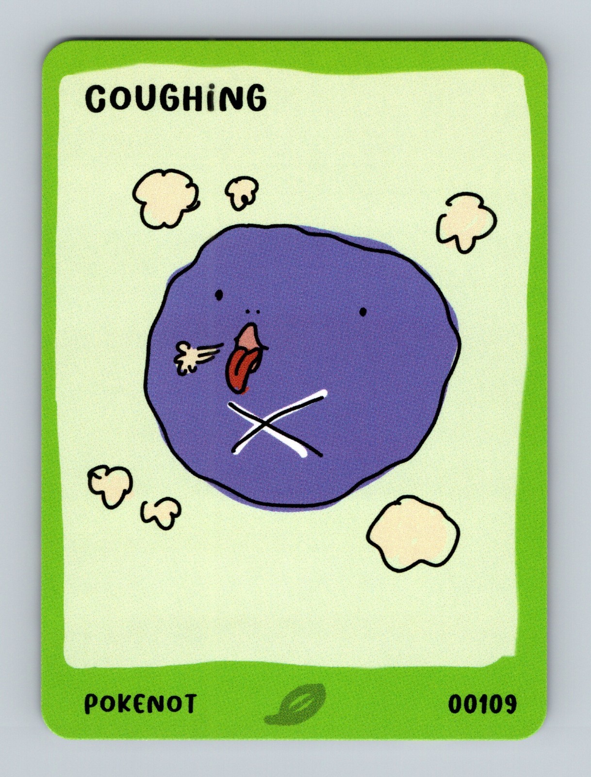 Pokenot – Dysfunctional Passholder 151 Card – COUGHING – 00109