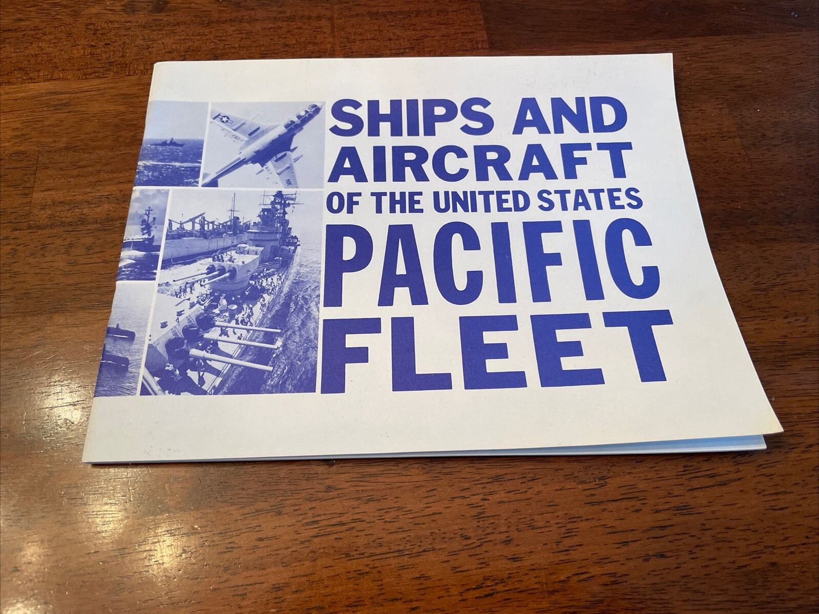 Ships and Aircraft of the United States Pacific Fleet 44 pages Paperback Book