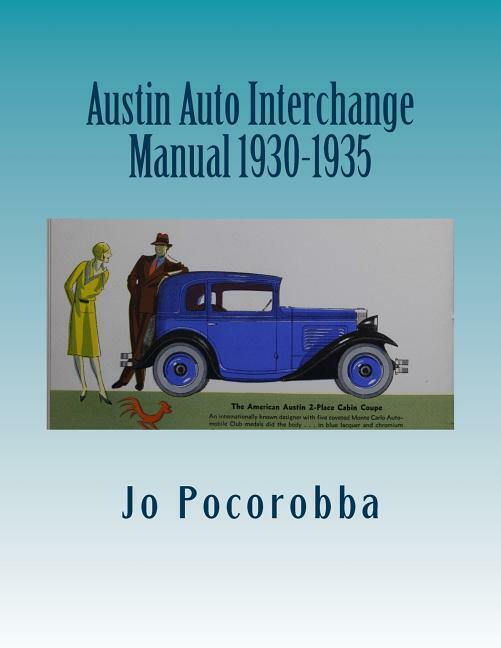 AUSTIN Car Parts Interchange Manual 1930-1931-1932-1933-1934-1935~Find Parts~NEW
