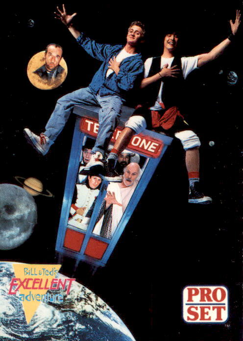 Bill & Ted’s Totally Excellent Collector Trading Card YOU PICK 1991 Pro Set