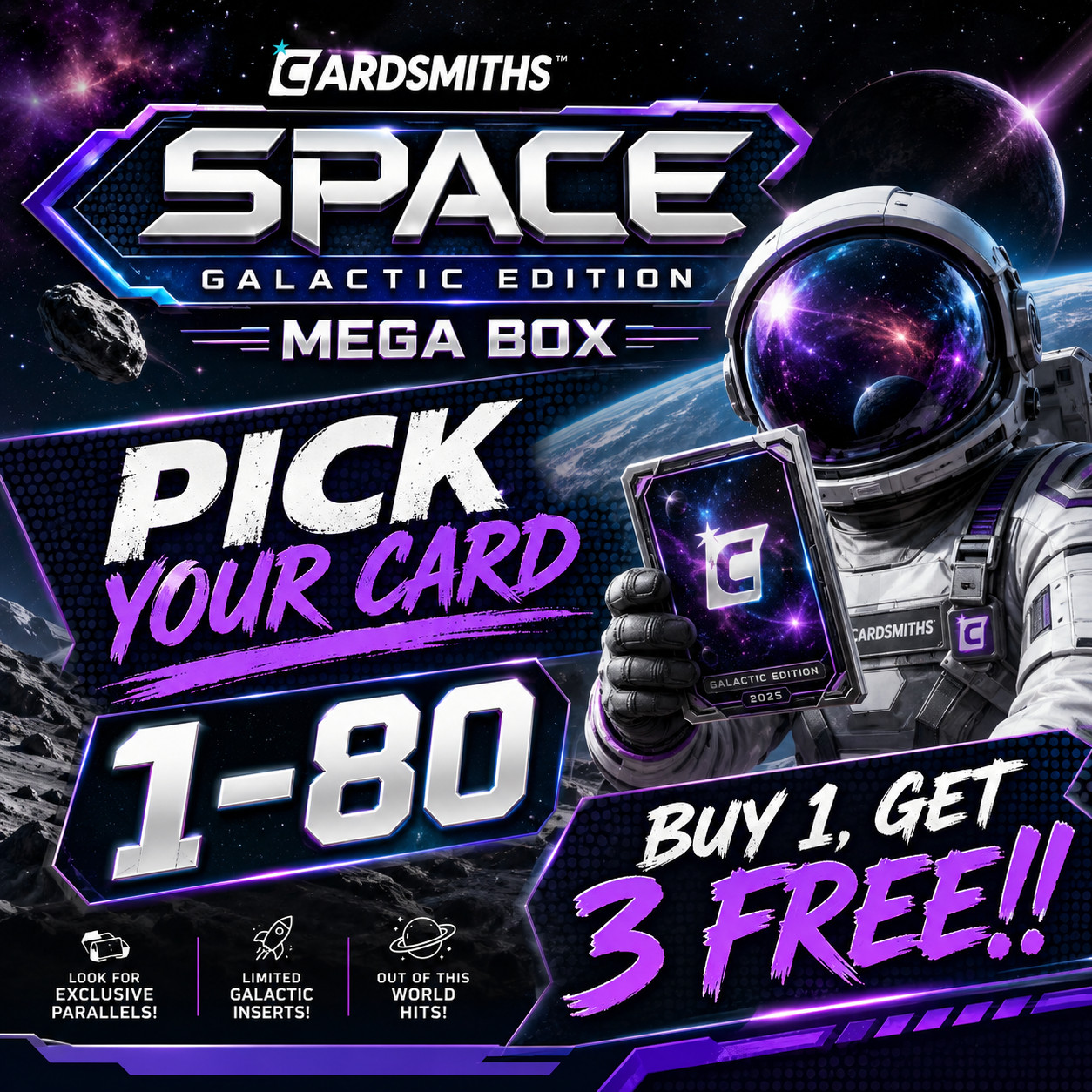 2025 Cardsmiths Space Galactic Edition💎Pick Your Card 💎Finish The Set💎 Base💎