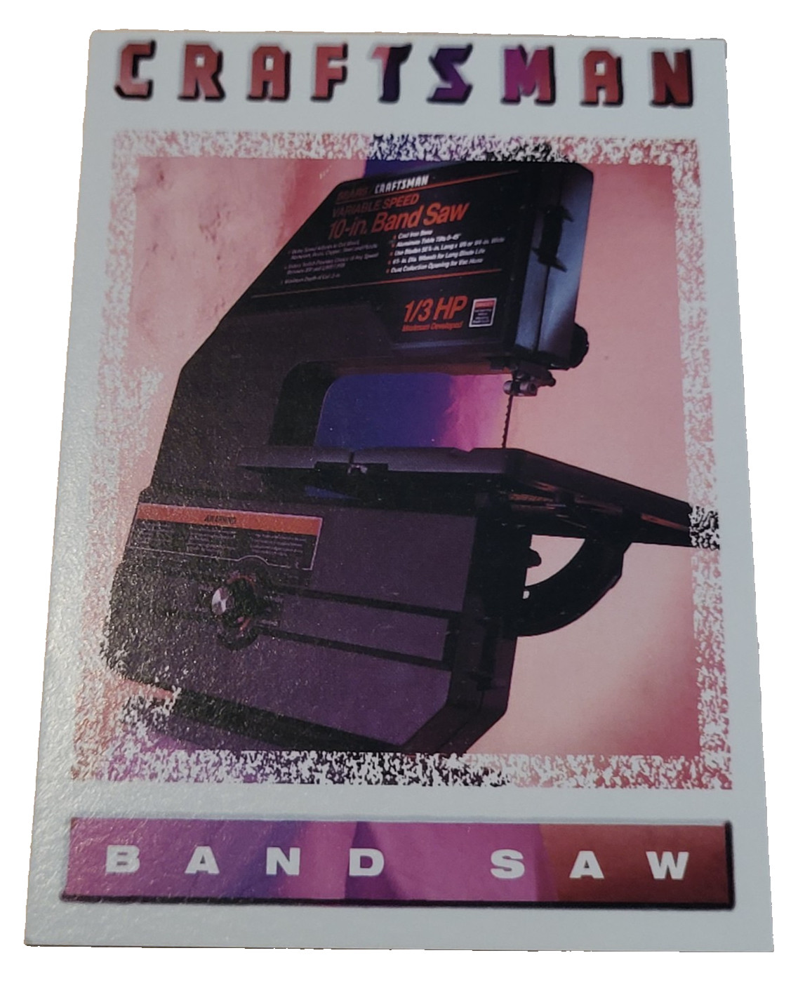 1994 Craftsman Trading Card #29 – 10 inch Band Saw (I6