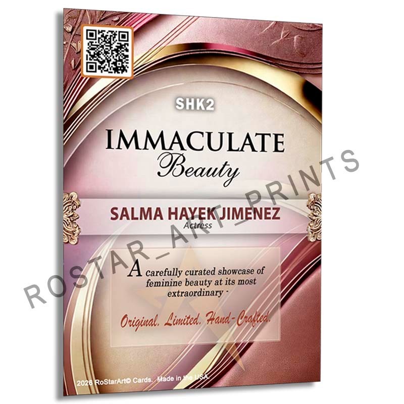 SALMA HAYEK Actress Beauty Card GOF Rostar CUSTOM Card SHK2
