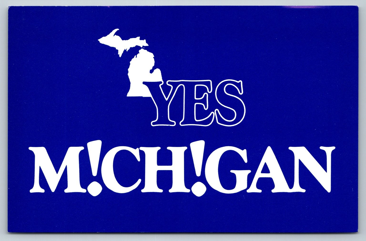 YES M!CH!GAN Postcard Michigan State Map Great Lakes Promotional Slogan
