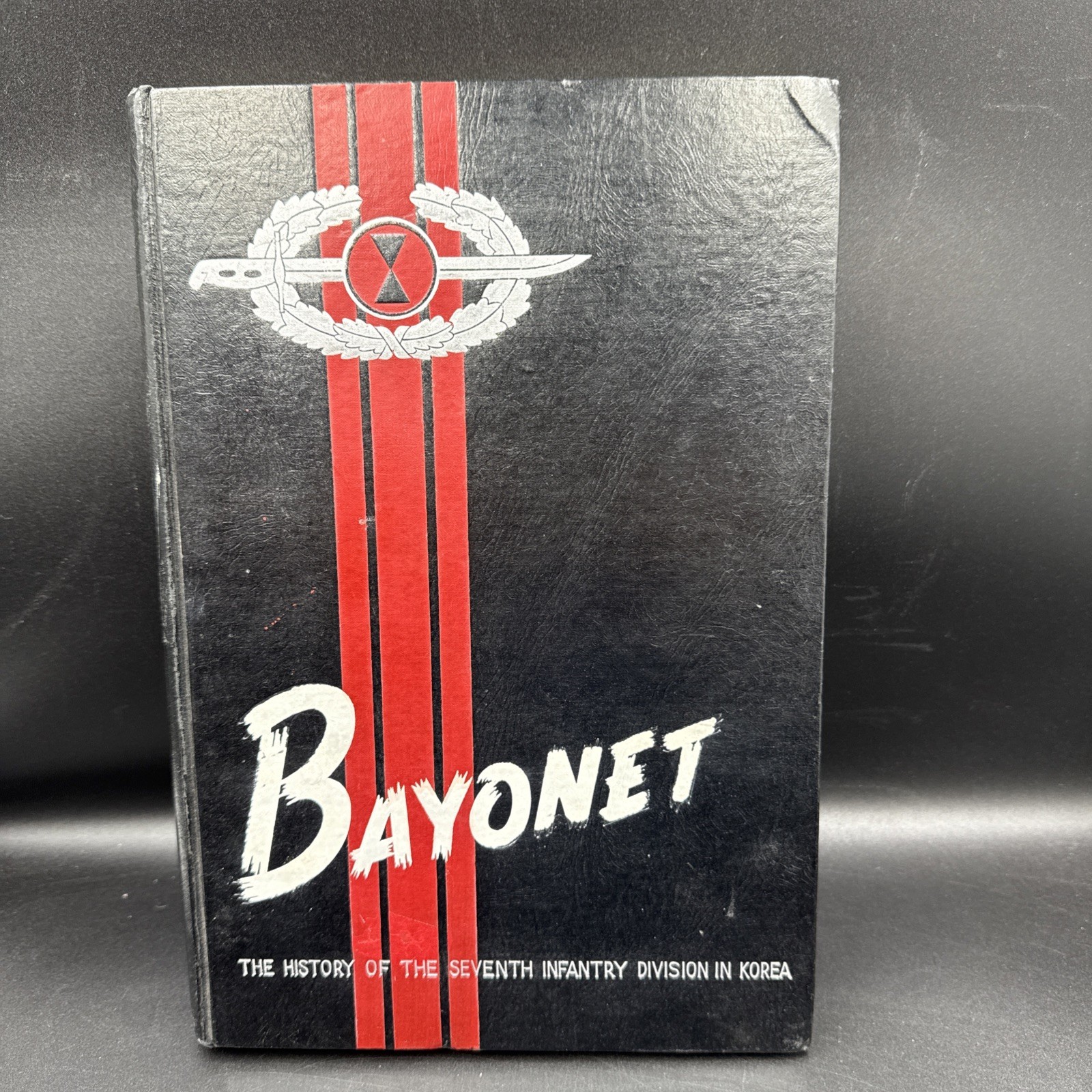 Bayonet The History of the 7th Infantry Division in Korea 1953 Book