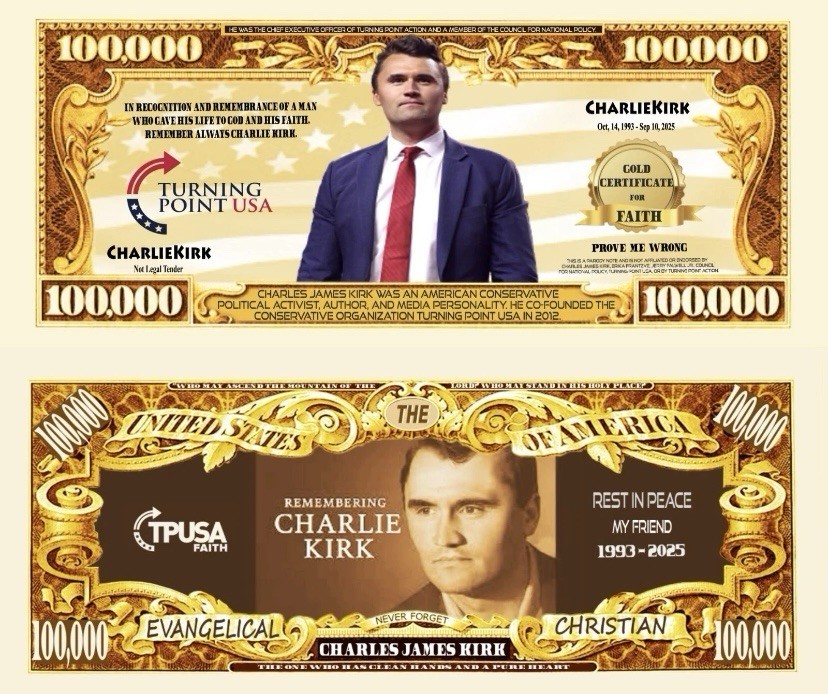 ✅ Pack of 25 Charlie Kirk Remembrance Collectible Novelty Money Dollar Bills ✅