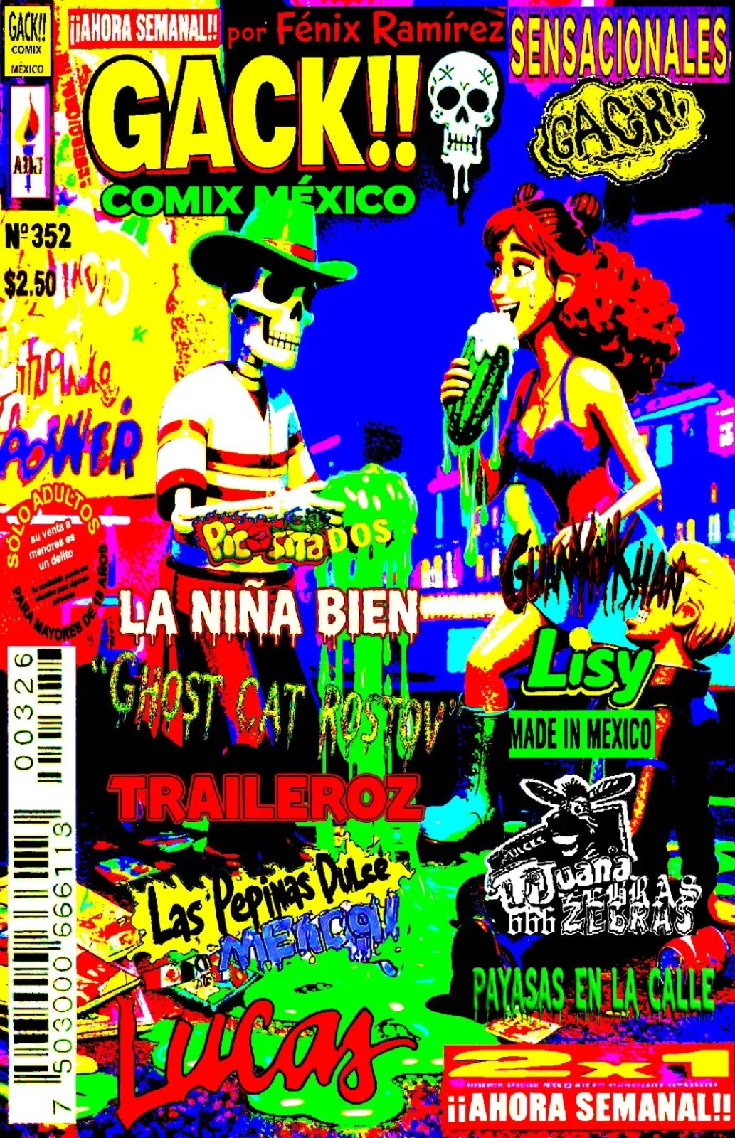 GACK!! Comix Mexico Issue #1 by Fénix Ramírez 2026 Sensacionales Lisy 18+